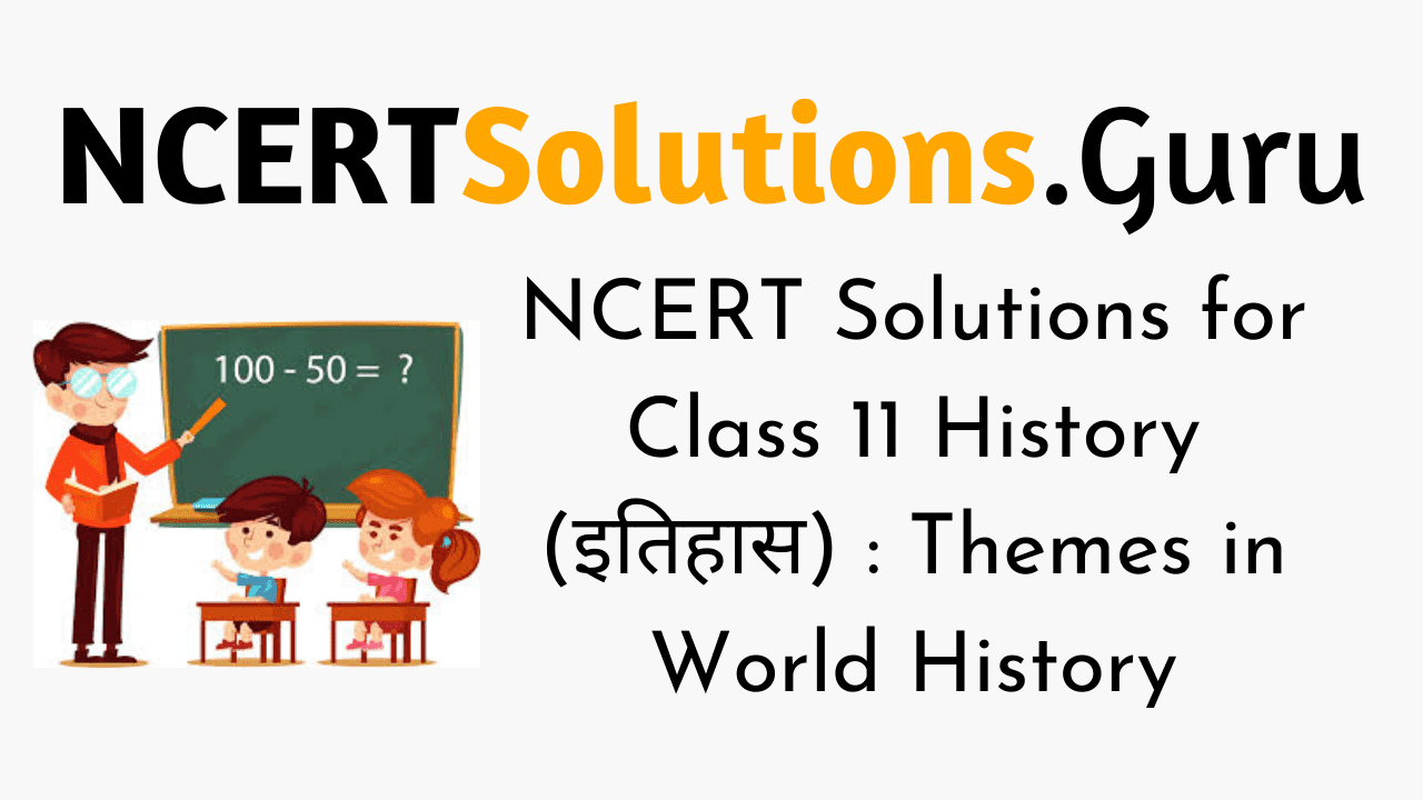 Class 11 history. Class 11 history